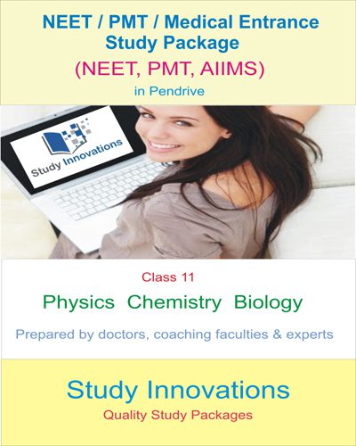 NEET Study Material for class 11th (Physics, Chemistry, Botany & Zoology)