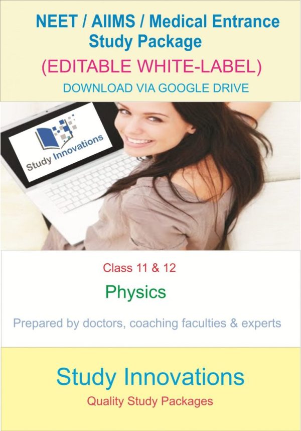 NEET PHYSICS STUDY MATERIAL (11TH & 12TH) DOWNLOAD VIA GOOGLE DRIVE